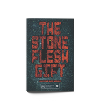 The Stone Flesh Gift